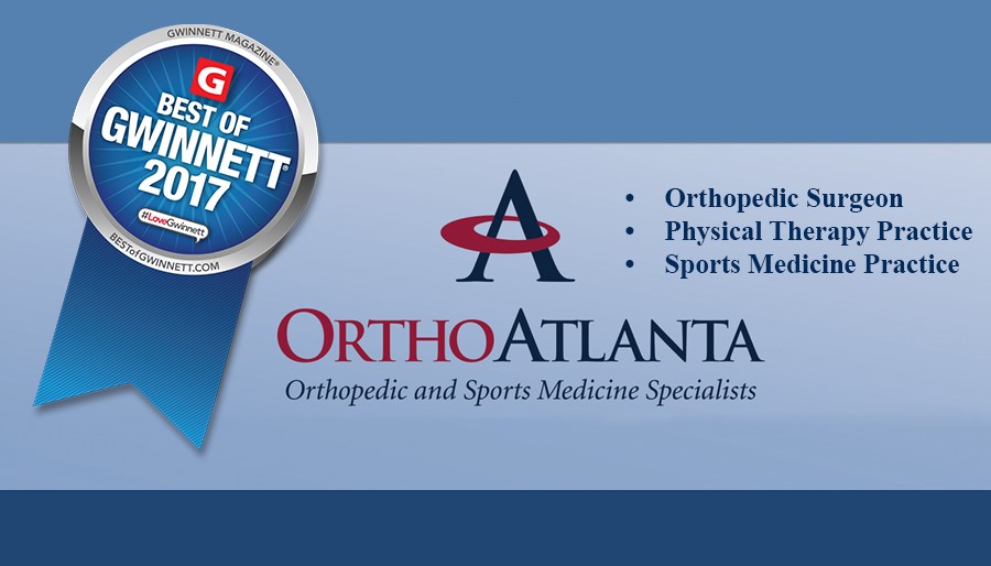 Orthoatlanta Gwinnett And Johns Creek Voted Best Of Gwinnett Including Best Orthopedic Surgeon Best Physical Therapy And Best Sports Medicine Practice